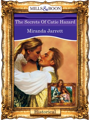 cover image of The Secrets of Catie Hazard